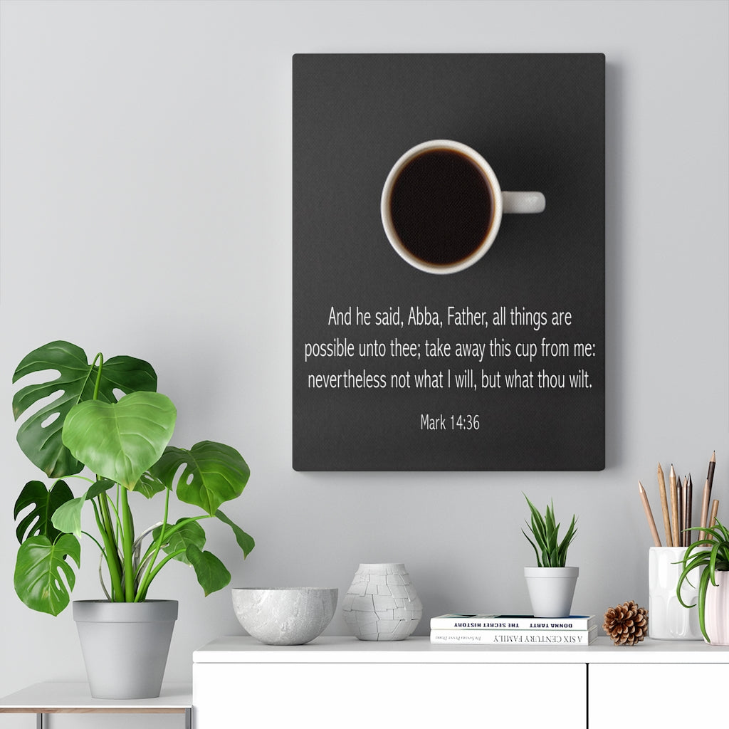 Scripture Walls Abba Father Mark 14:36 Bible Verse Canvas Christian Wall Art Ready to Hang Unframed-Express Your Love Gifts