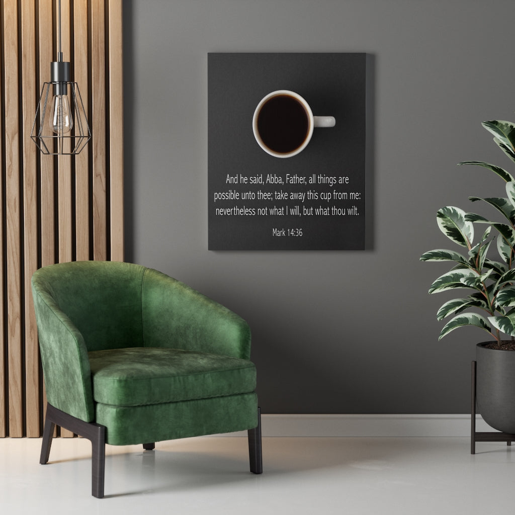Scripture Walls Abba Father Mark 14:36 Bible Verse Canvas Christian Wall Art Ready to Hang Unframed-Express Your Love Gifts