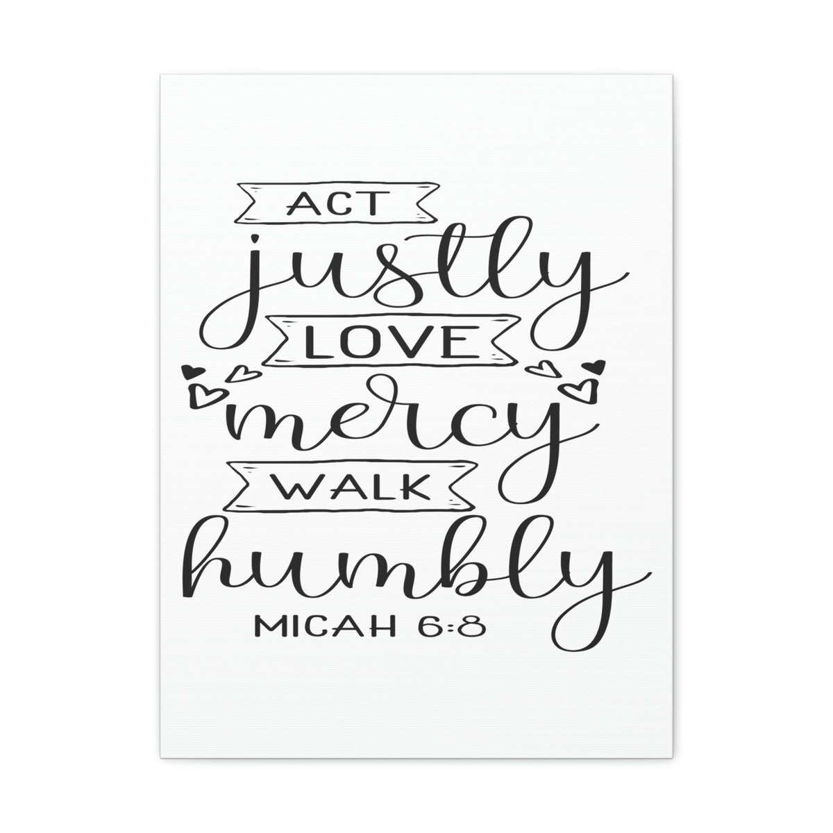 Scripture Walls Act Justly Love Micah 6:8 Hearts Christian Wall Art Bible Verse Print Ready to Hang Unframed-Express Your Love Gifts