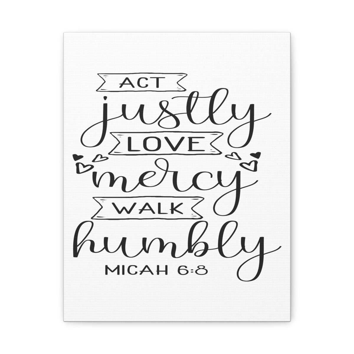 Scripture Walls Act Justly Love Micah 6:8 Hearts Christian Wall Art Bible Verse Print Ready to Hang Unframed-Express Your Love Gifts