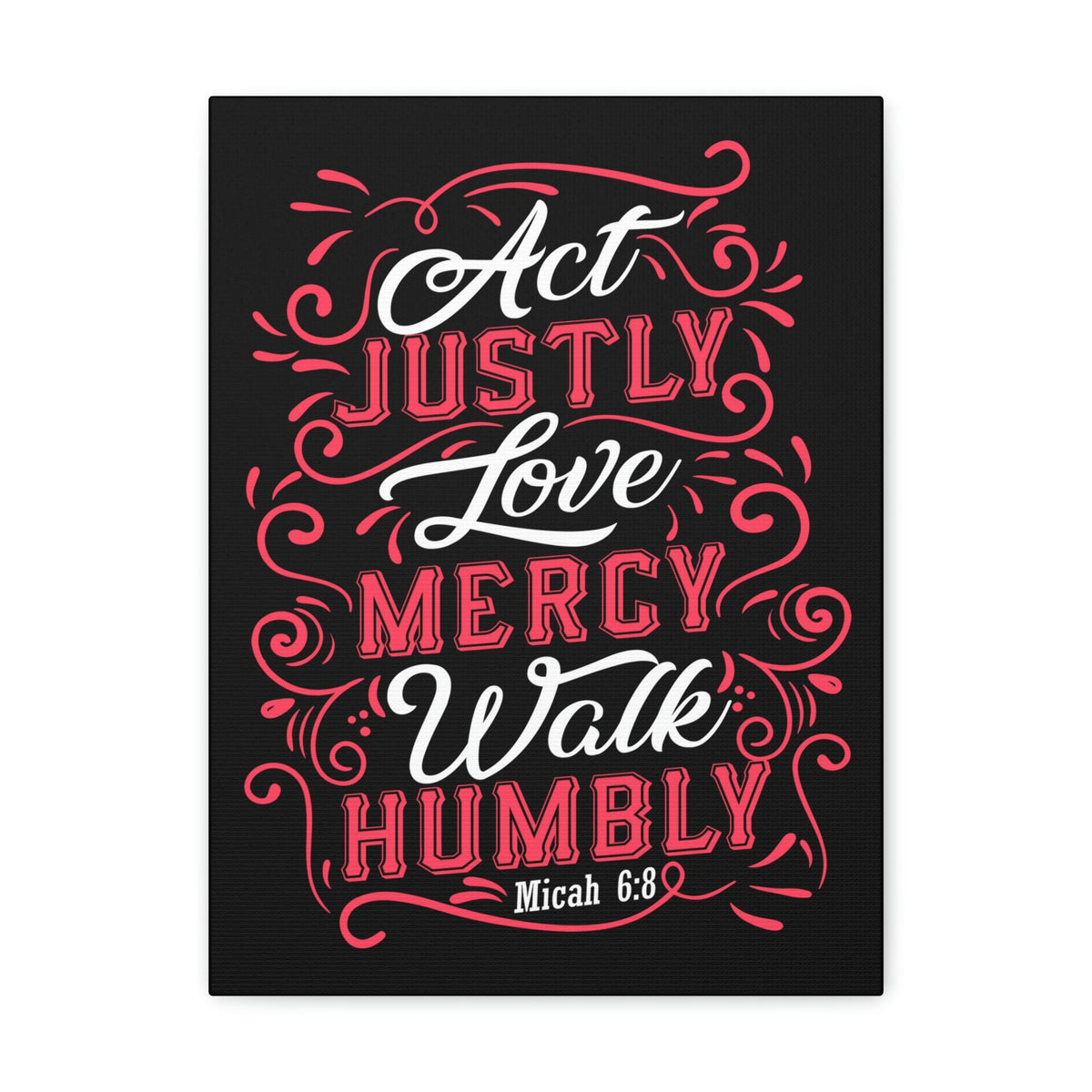 Scripture Walls Act Justly Micah 6:8 White Red Christian Wall Art Bible Verse Print Ready to Hang Unframed-Express Your Love Gifts