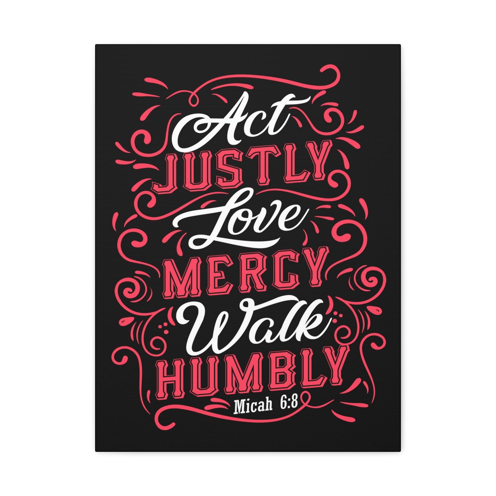 Scripture Walls Act Justly Micah 6:8 White Red Christian Wall Art Bible Verse Print Ready to Hang Unframed-Express Your Love Gifts