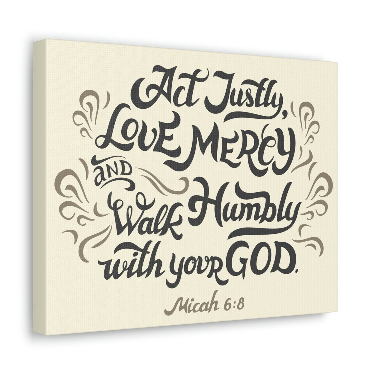 Scripture Walls Act Justly Walk Humbly Micah 6:8 Christian Wall Art Bible Verse Print Ready To Hang Unframed-Express Your Love Gifts