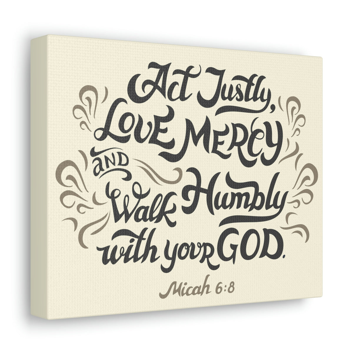 Scripture Walls Act Justly Walk Humbly Micah 6:8 Christian Wall Art Bible Verse Print Ready To Hang Unframed-Express Your Love Gifts