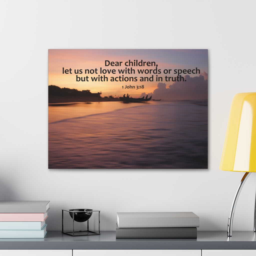 Scripture Walls Action And In Truth 1 John 3:18 Bible Verse Canvas Christian Wall Art Ready to Hang Unframed-Express Your Love Gifts