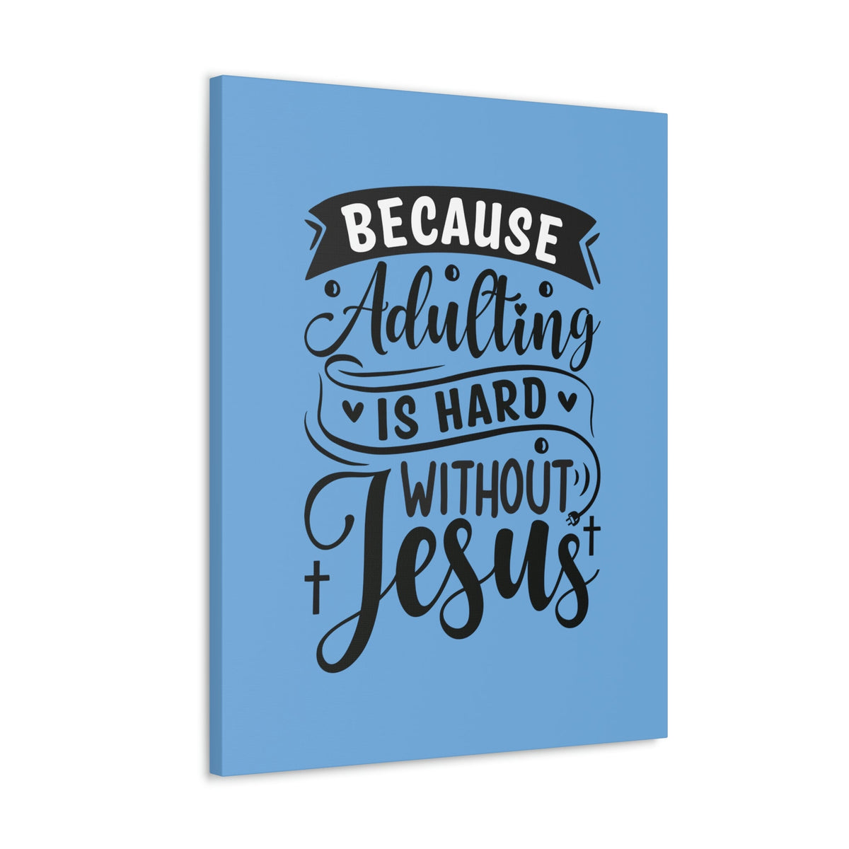 Scripture Walls Adulting Is Hard Without Jesus Romans 3:23 Blue Christian Wall Art Bible Verse Print Ready to Hang Unframed-Express Your Love Gifts