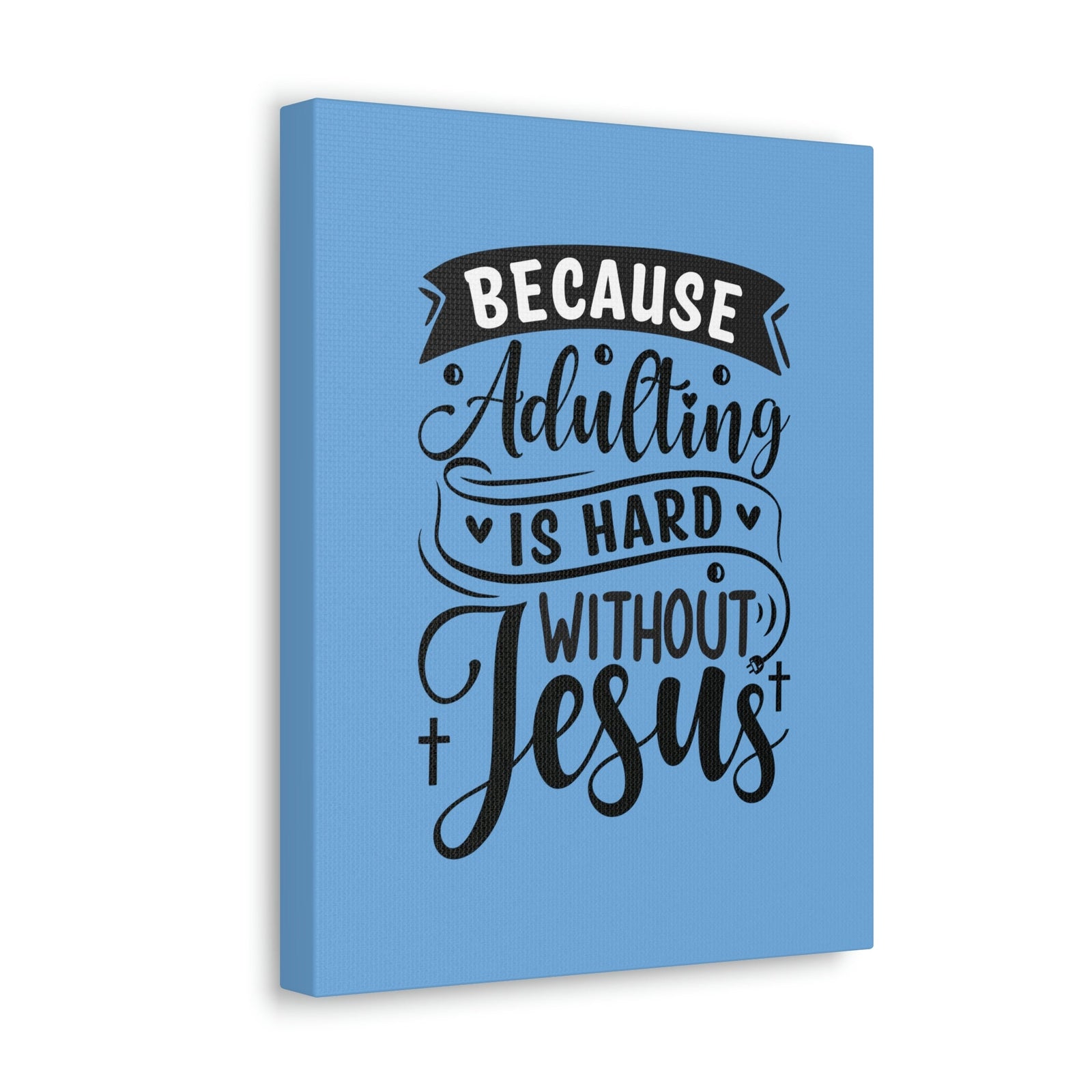 Scripture Walls Adulting Is Hard Without Jesus Romans 3:23 Blue Christian Wall Art Bible Verse Print Ready to Hang Unframed-Express Your Love Gifts