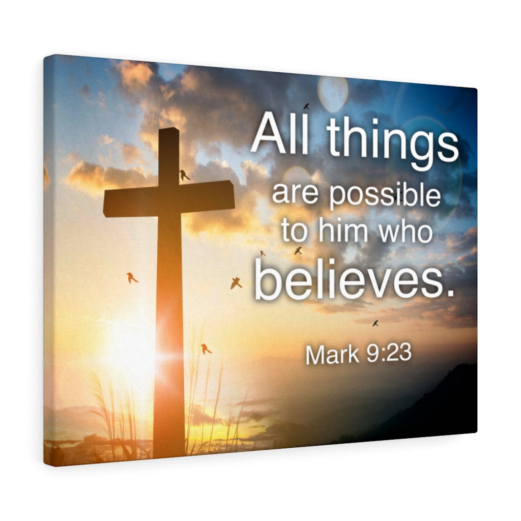 Scripture Walls All Things Are Possible Cross Mark 9:23 Bible Verse Canvas Christian Wall Art Ready to Hang Unframed-Express Your Love Gifts