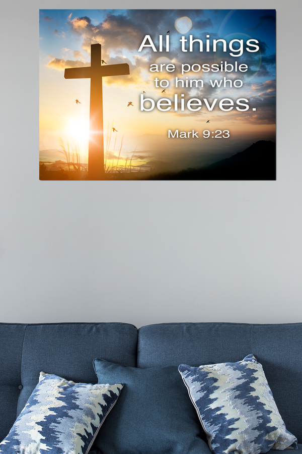 Scripture Walls All Things Are Possible Cross Mark 9:23 Bible Verse Canvas Christian Wall Art Ready to Hang Unframed-Express Your Love Gifts