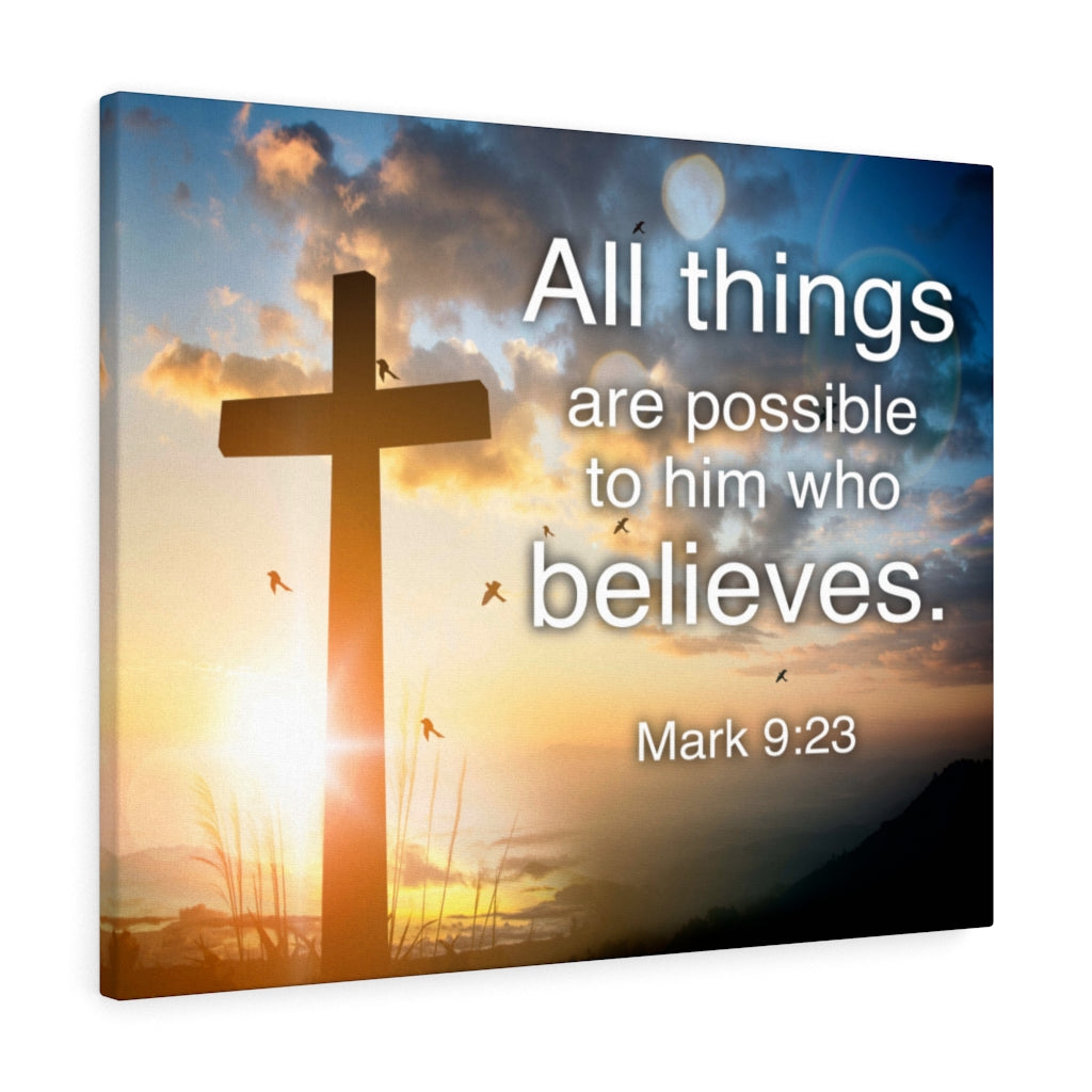 Scripture Walls All Things Are Possible Cross Mark 9:23 Bible Verse Canvas Christian Wall Art Ready to Hang Unframed-Express Your Love Gifts