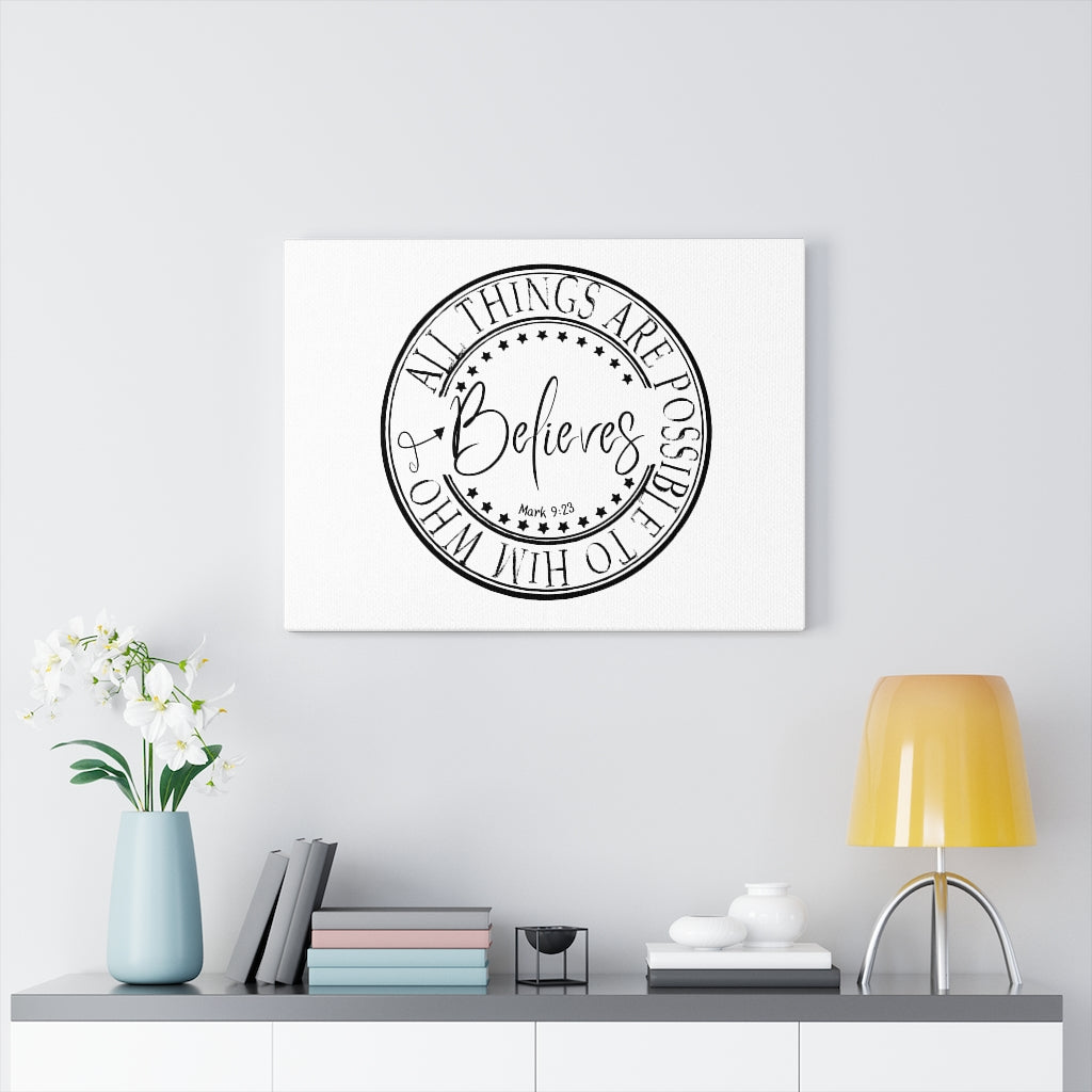 Scripture Walls All Things Are Possible Mark 9:23 Bible Verse Canvas Christian Wall Art Ready to Hang Unframed-Express Your Love Gifts