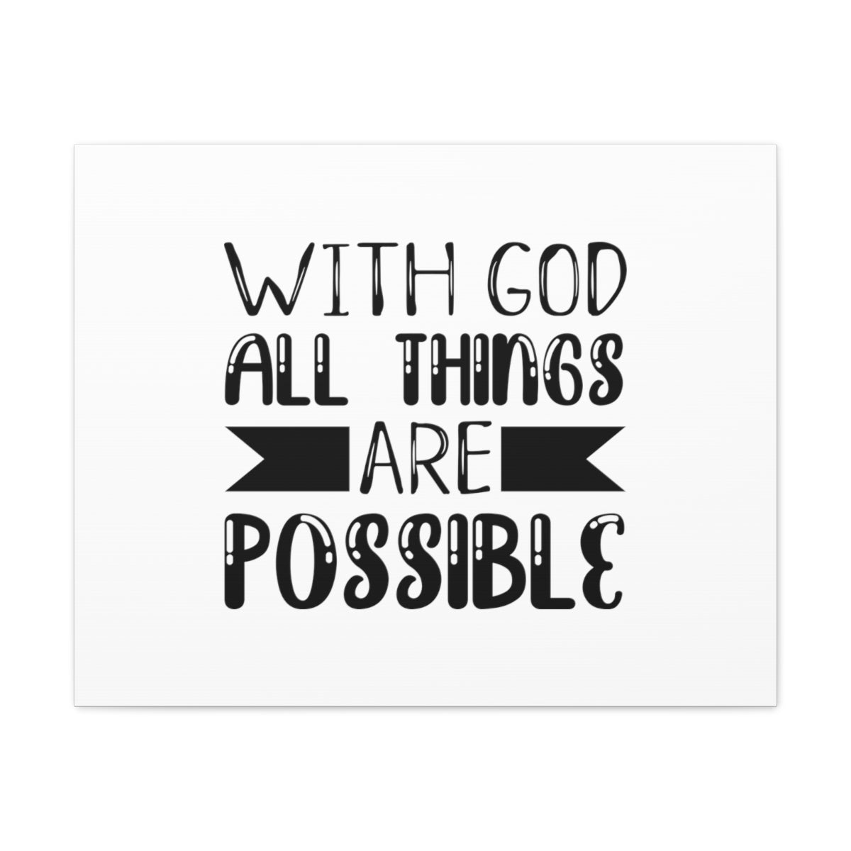 Scripture Walls All Things Are Possible Mark 9:23 Simple Christian Wall Art Bible Verse Print Ready to Hang Unframed-Express Your Love Gifts