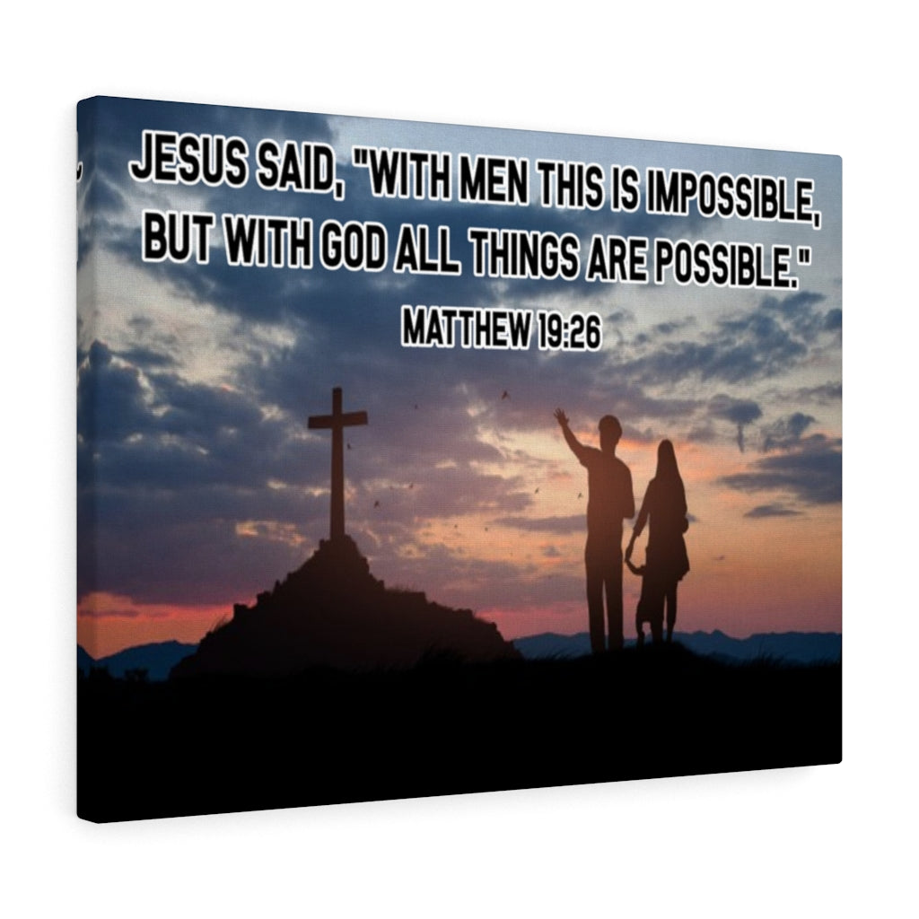 Scripture Walls All Things Are Possible Matthew 19:26 Christian Dad Canvas Unframed-Express Your Love Gifts