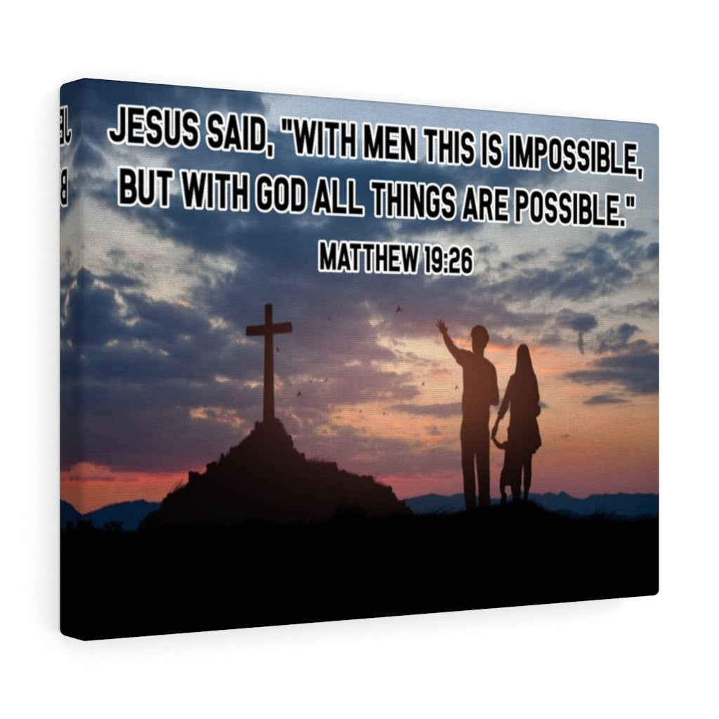 Scripture Walls All Things Are Possible Matthew 19:26 Christian Dad Canvas Unframed-Express Your Love Gifts