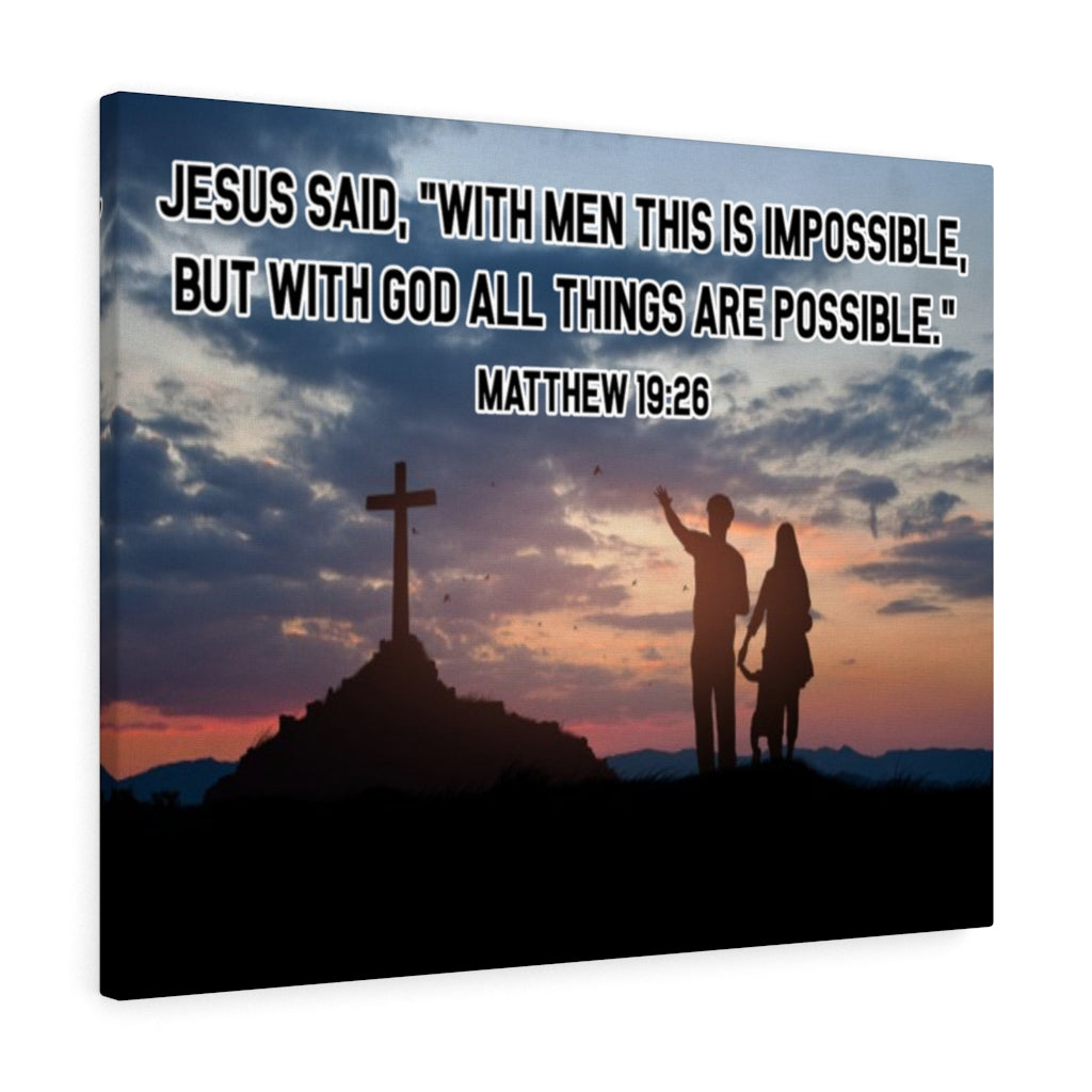 Scripture Walls All Things Are Possible Matthew 19:26 Christian Dad Canvas Unframed-Express Your Love Gifts