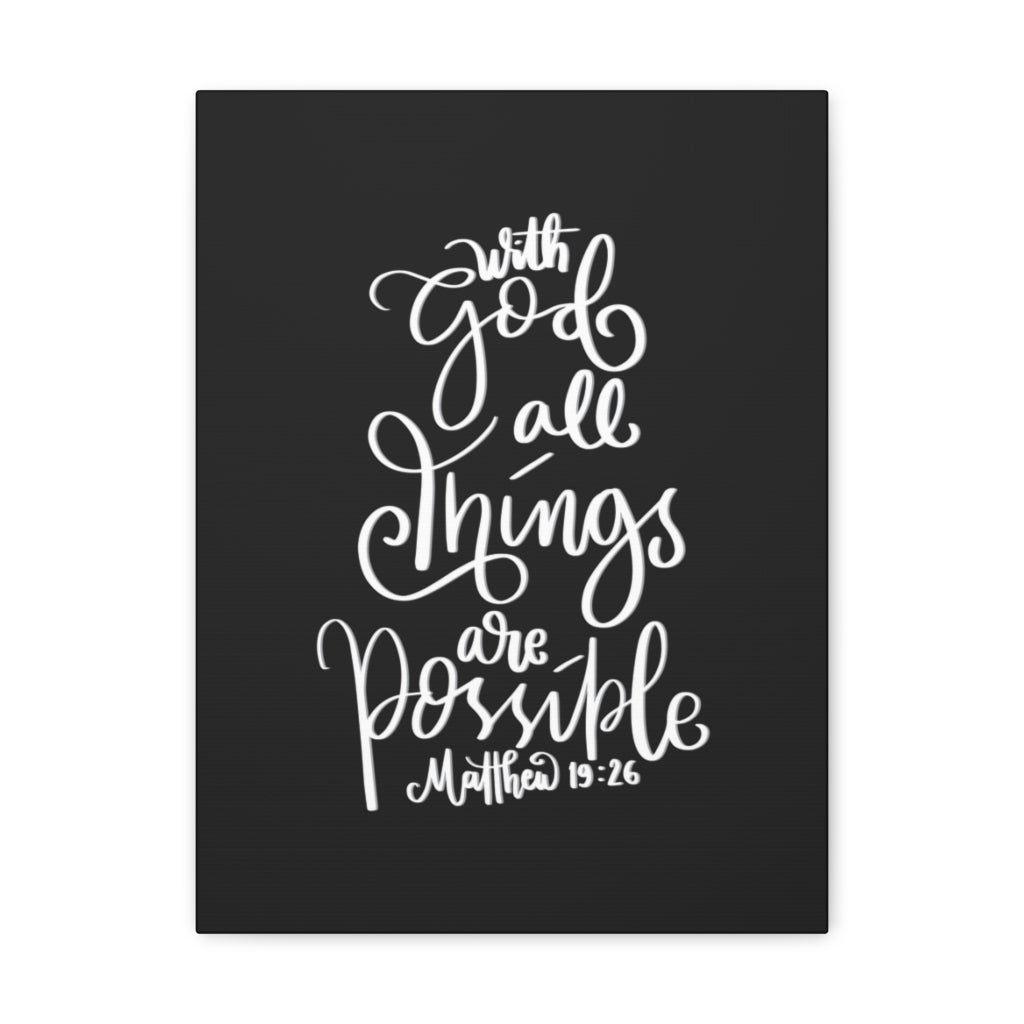 Scripture Walls All Things Are Possible Matthew 19:26 Dark Bible Verse Canvas Christian Wall Art Ready to Hang Unframed-Express Your Love Gifts