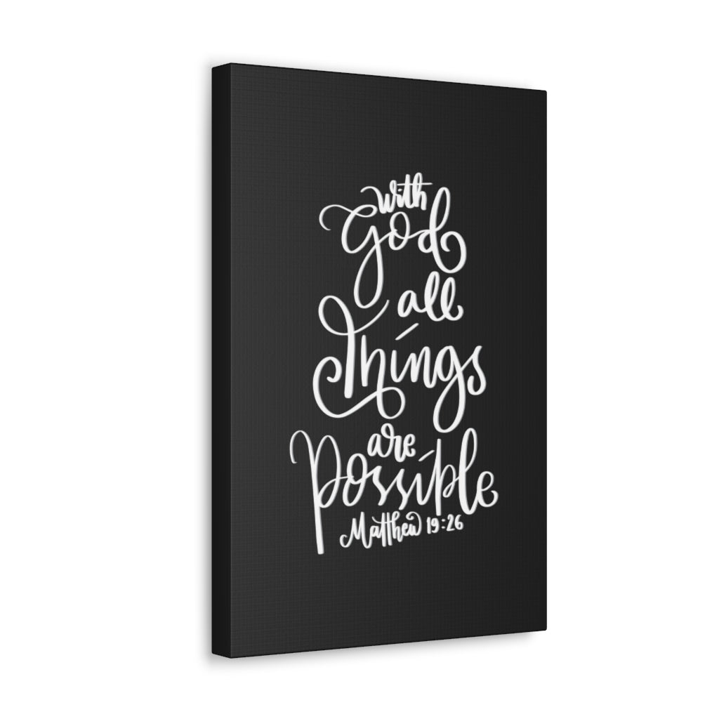 Scripture Walls All Things Are Possible Matthew 19:26 Dark Bible Verse Canvas Christian Wall Art Ready to Hang Unframed-Express Your Love Gifts