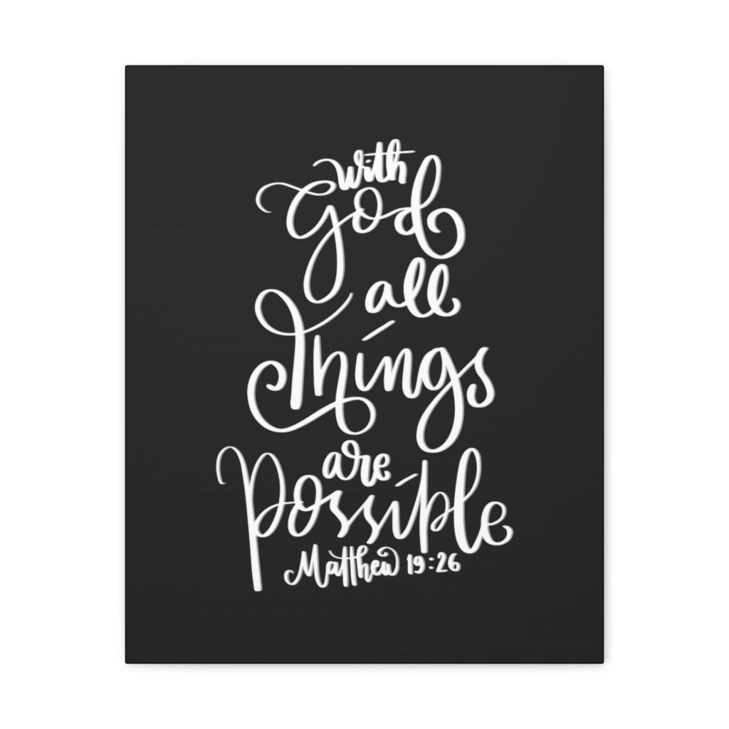 Scripture Walls All Things Are Possible Matthew 19:26 Dark Bible Verse Canvas Christian Wall Art Ready to Hang Unframed-Express Your Love Gifts