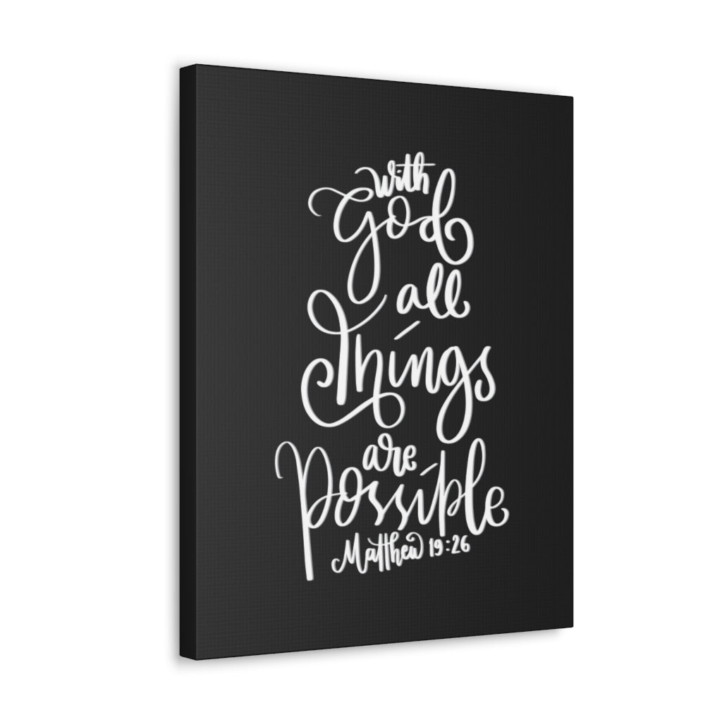 Scripture Walls All Things Are Possible Matthew 19:26 Dark Bible Verse Canvas Christian Wall Art Ready to Hang Unframed-Express Your Love Gifts