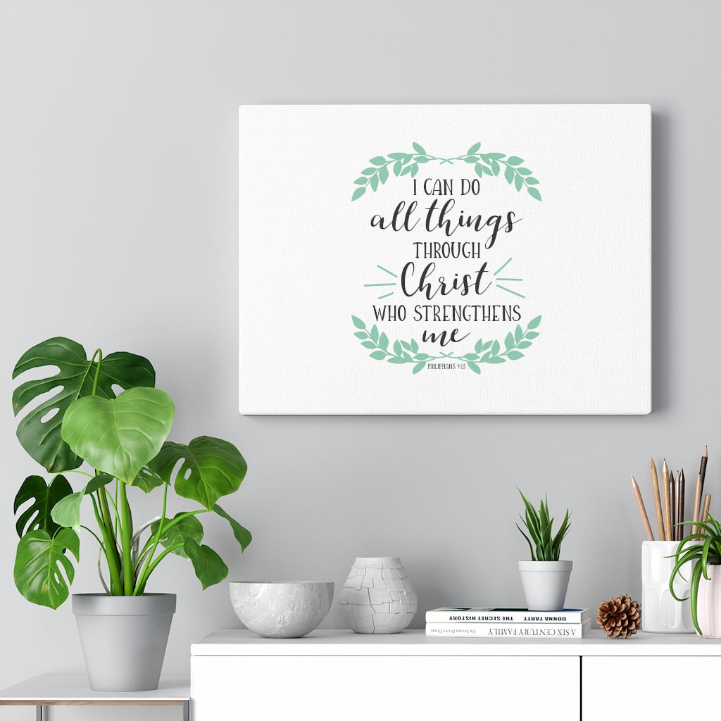 Scripture Walls All Things Through Christ Philippians 4:13 Bible Verse Canvas Christian Wall Art Ready to Hang Unframed-Express Your Love Gifts