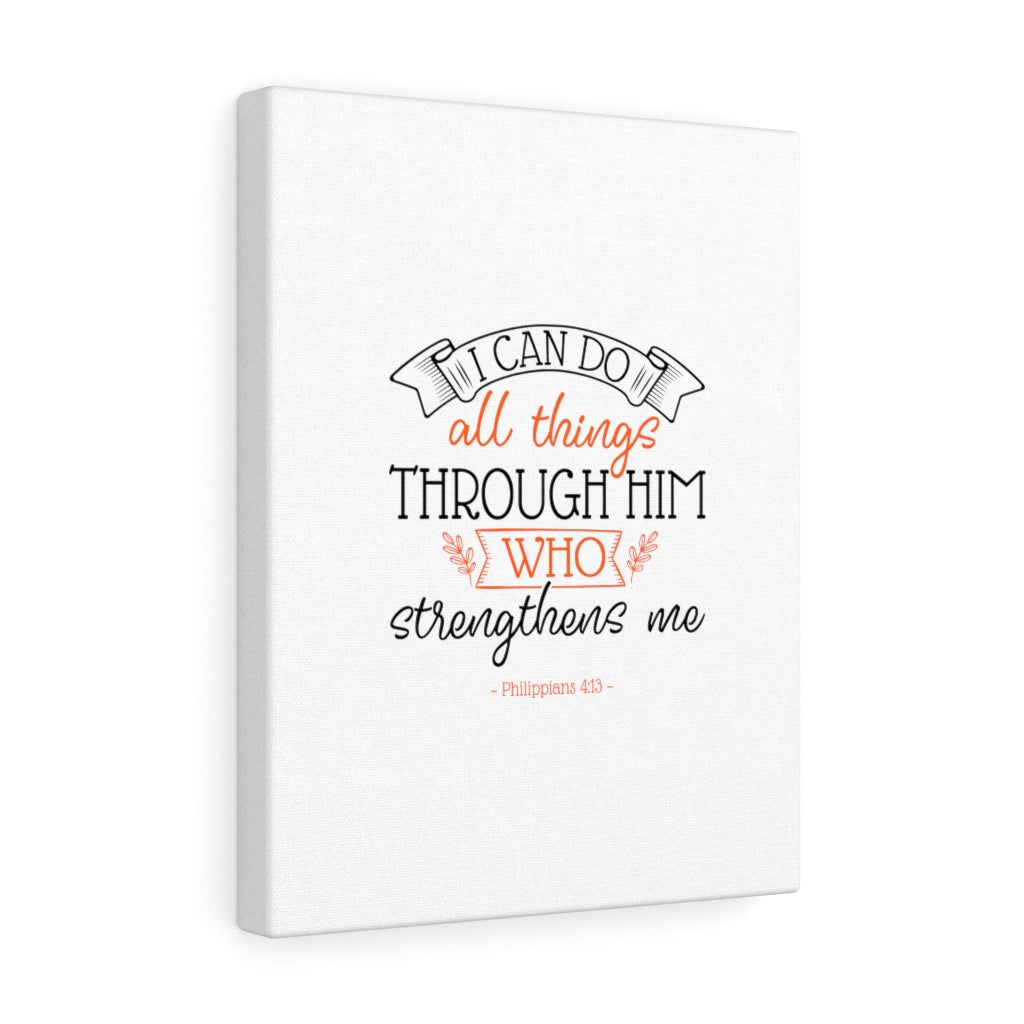 Scripture Walls All Things Through Him Philippians 4:13 Bible Verse Canvas Christian Wall Art Ready to Hang Unframed-Express Your Love Gifts