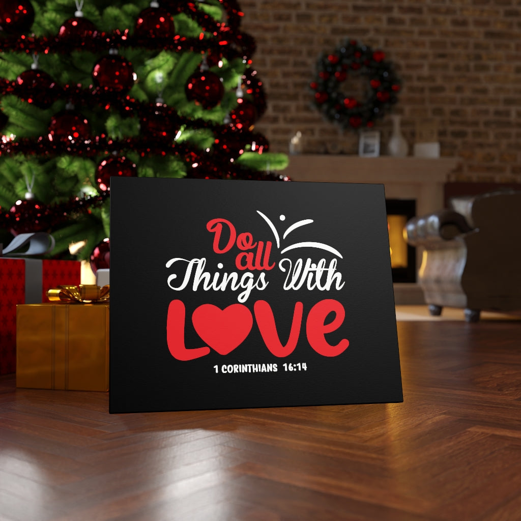 Scripture Walls All Things With Love Red 1 Corinthians 16:14 Bible Verse Canvas Christian Wall Art Ready to Hang Unframed-Express Your Love Gifts