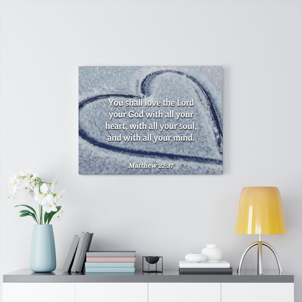 Scripture Walls All Thy Heart Matthew 22:37 Bible Verse Canvas Christian Wall Art Ready to Hang Unframed-Express Your Love Gifts