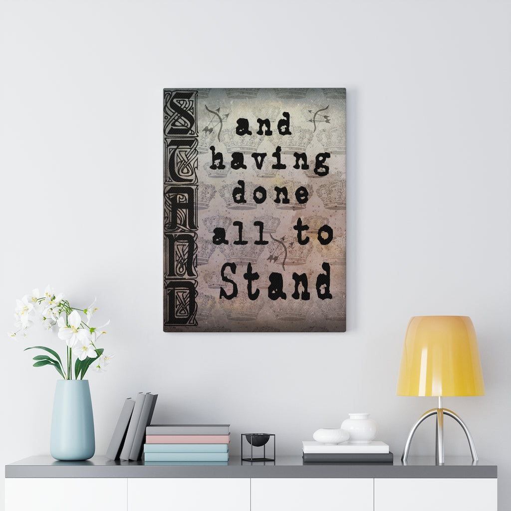 Scripture Walls All To Stand Ephesians 6:13 Bible Verse Canvas Christian Wall Art Ready to Hang Unframed-Express Your Love Gifts