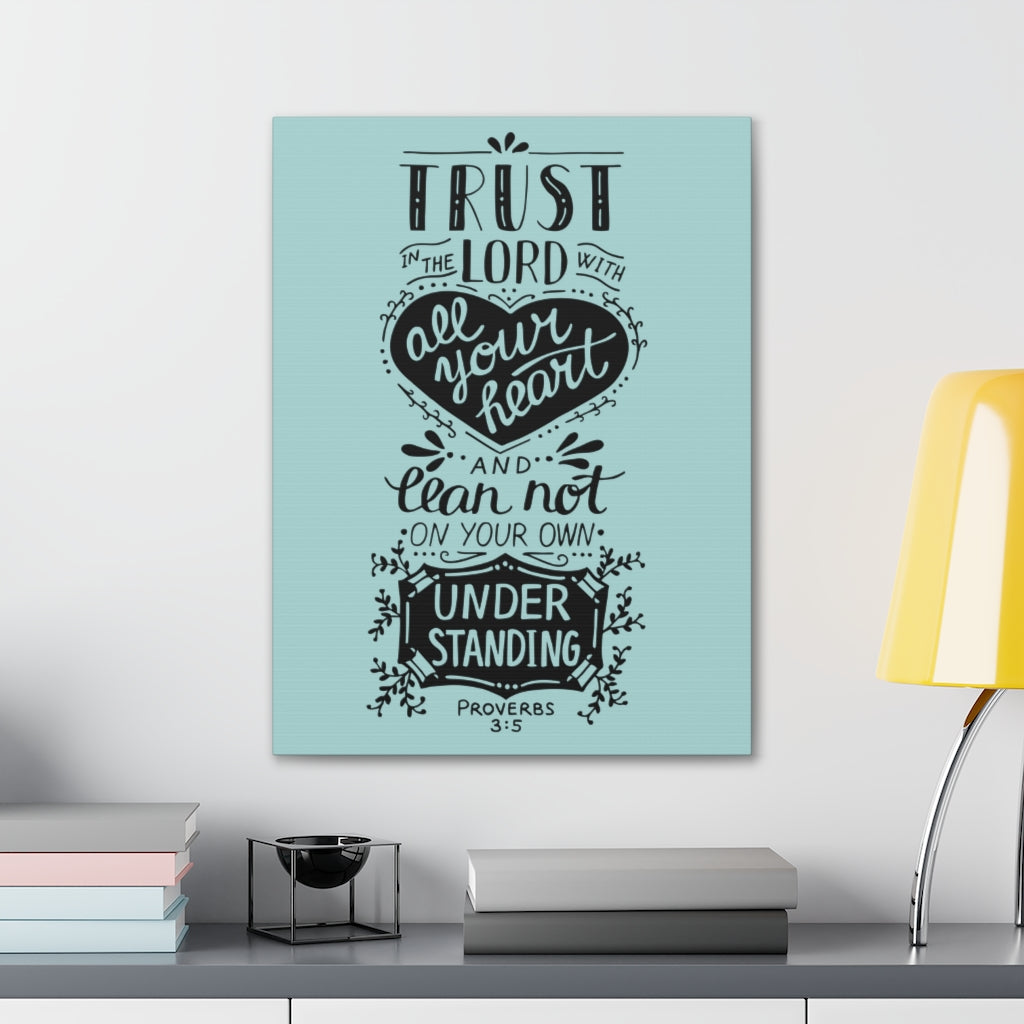 Scripture Walls All Your Heart Proverbs 3:5 Christian Wall Art Bible Verse Print Ready To Hang Unframed-Express Your Love Gifts