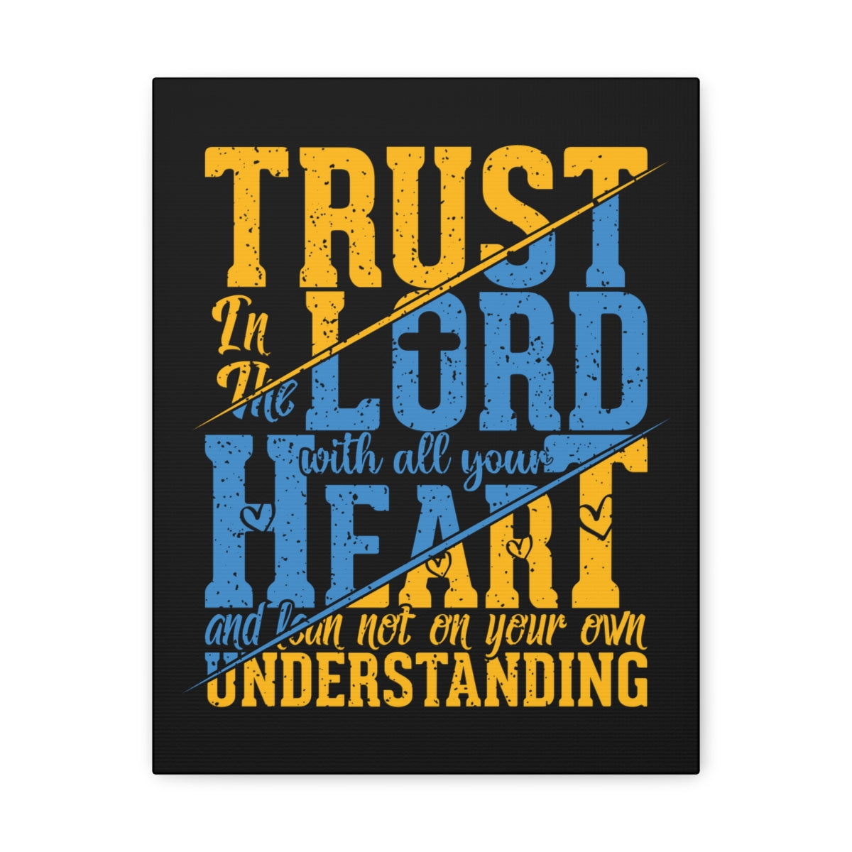 Scripture Walls All Your Heart Psalm 23:4 Christian Wall Art Bible Verse Print Ready to Hang Unframed-Express Your Love Gifts