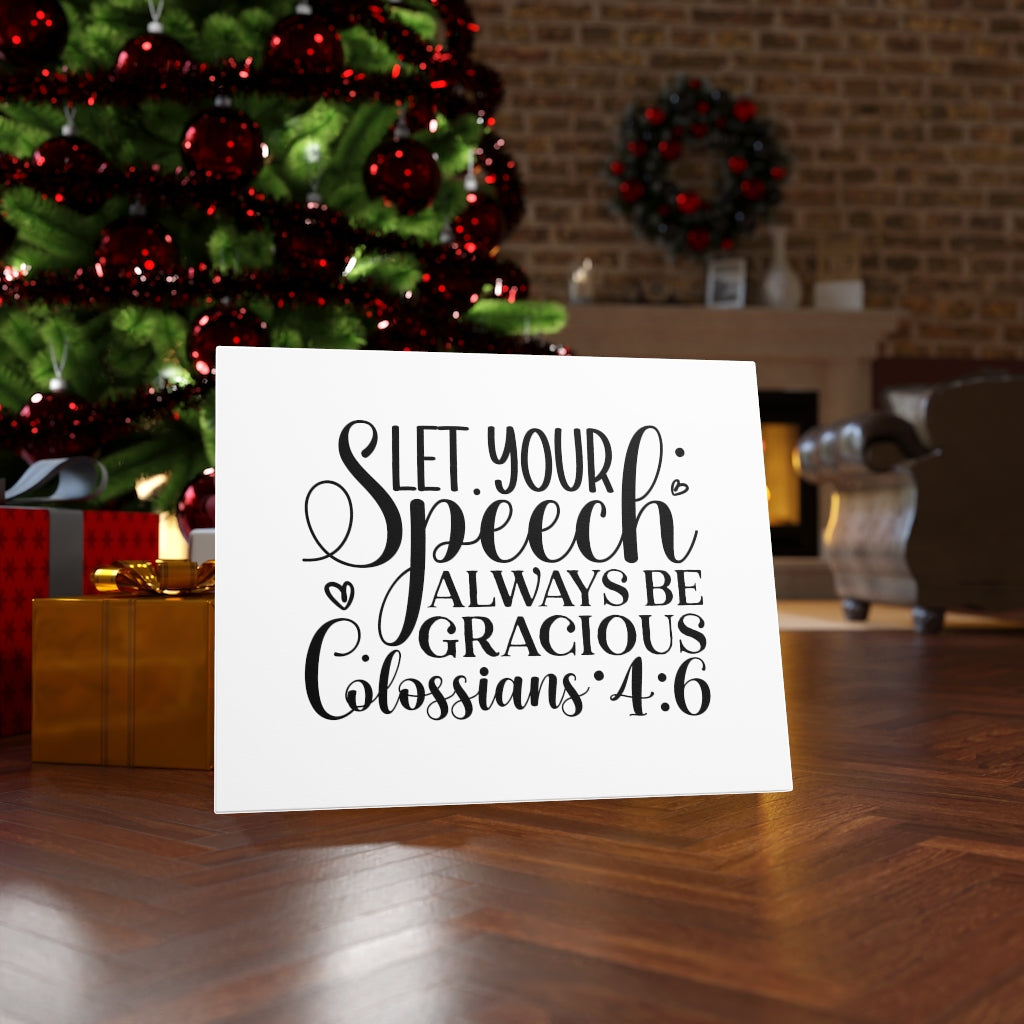 Scripture Walls Always Be Gracious Colossians 4:6 Bible Verse Canvas Christian Wall Art Ready to Hang Unframed-Express Your Love Gifts
