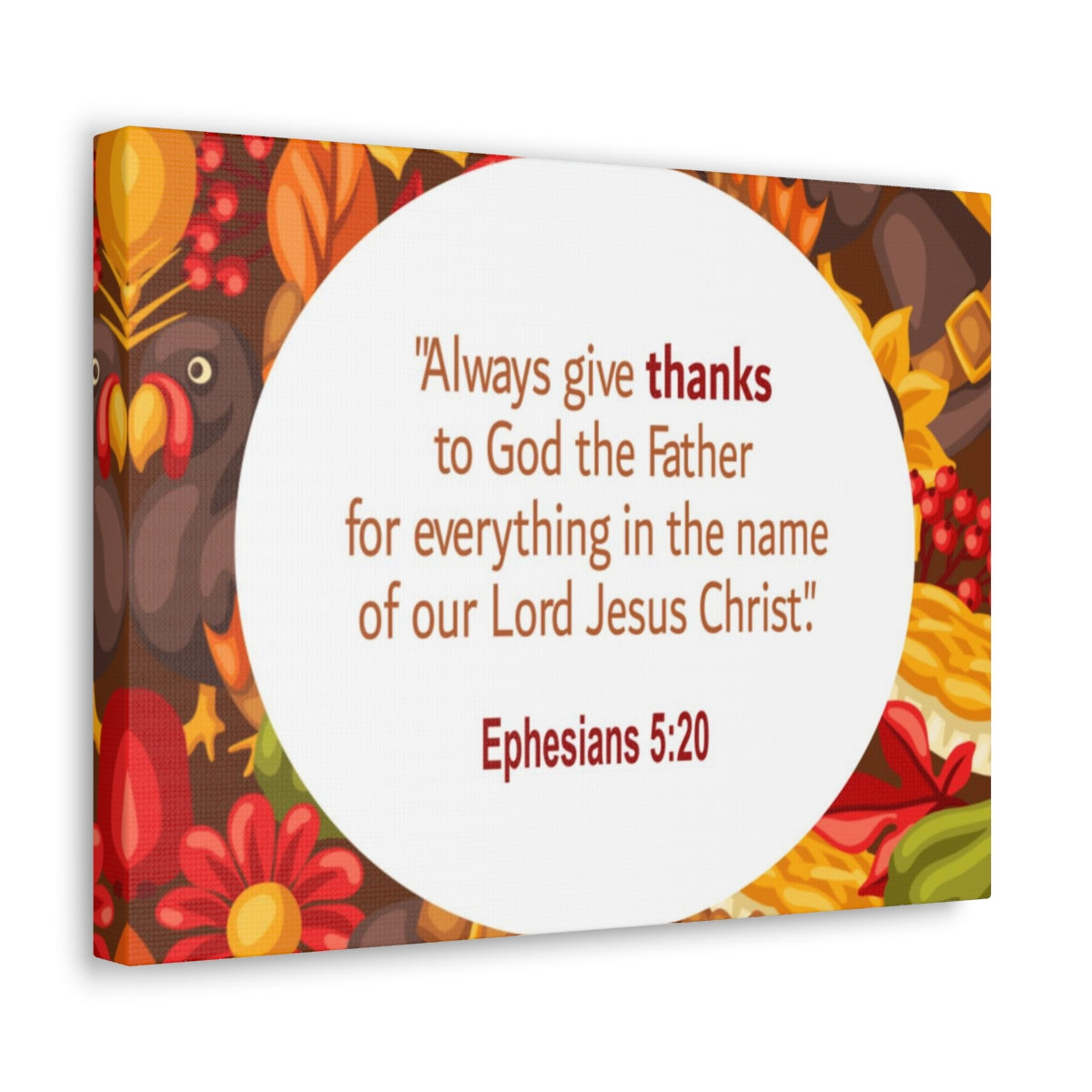 Scripture Walls Always Give Thanks Ephesians 5:20 Bible Verse Canvas Christian Wall Art Ready to Hang Unframed-Express Your Love Gifts