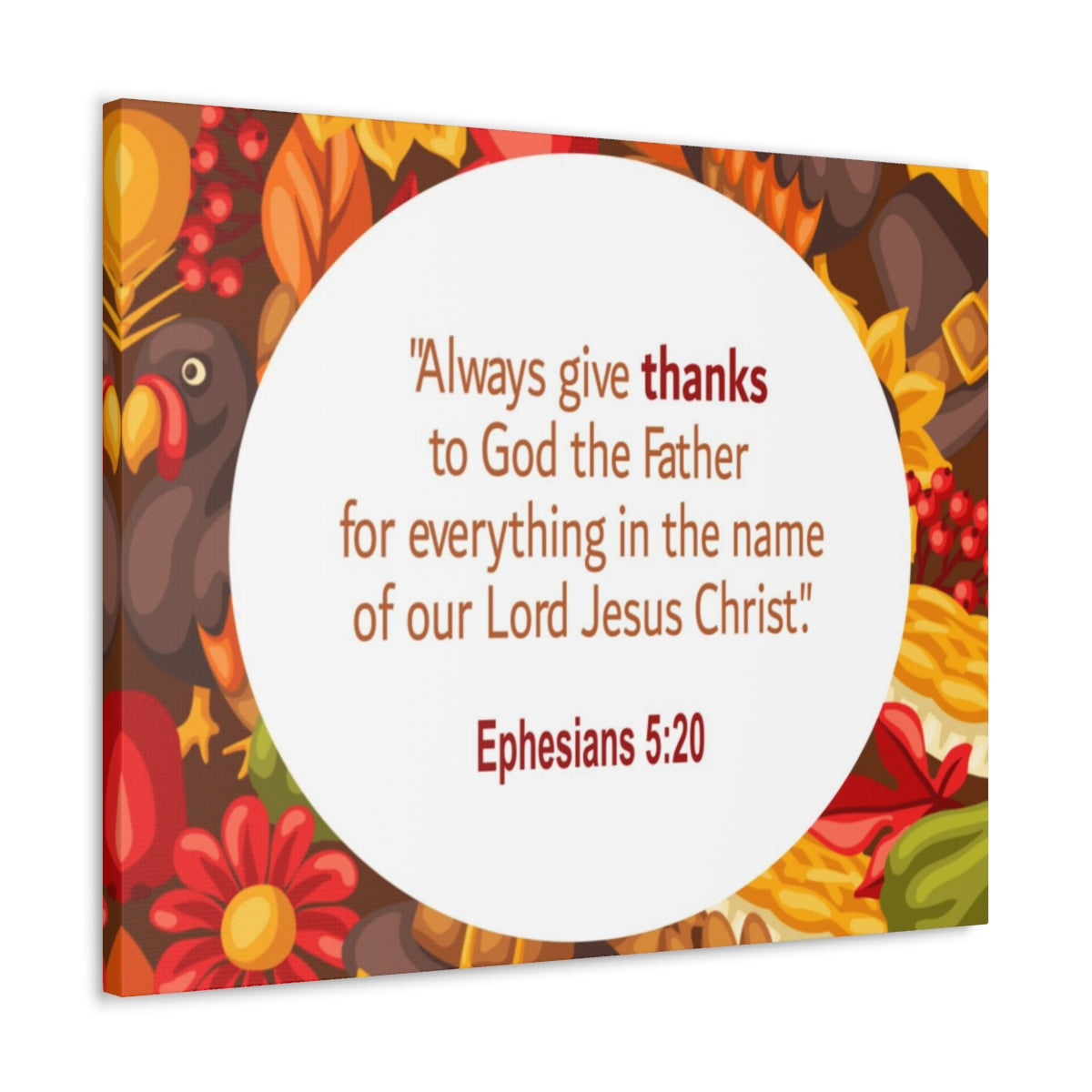 Scripture Walls Always Give Thanks Ephesians 5:20 Bible Verse Canvas Christian Wall Art Ready to Hang Unframed-Express Your Love Gifts