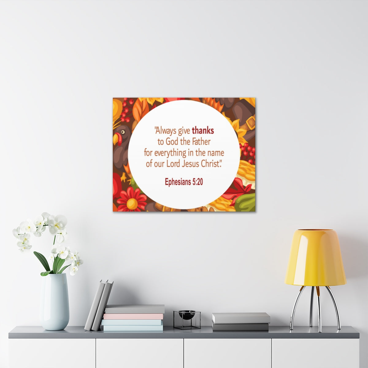 Scripture Walls Always Give Thanks Ephesians 5:20 Bible Verse Canvas Christian Wall Art Ready to Hang Unframed-Express Your Love Gifts