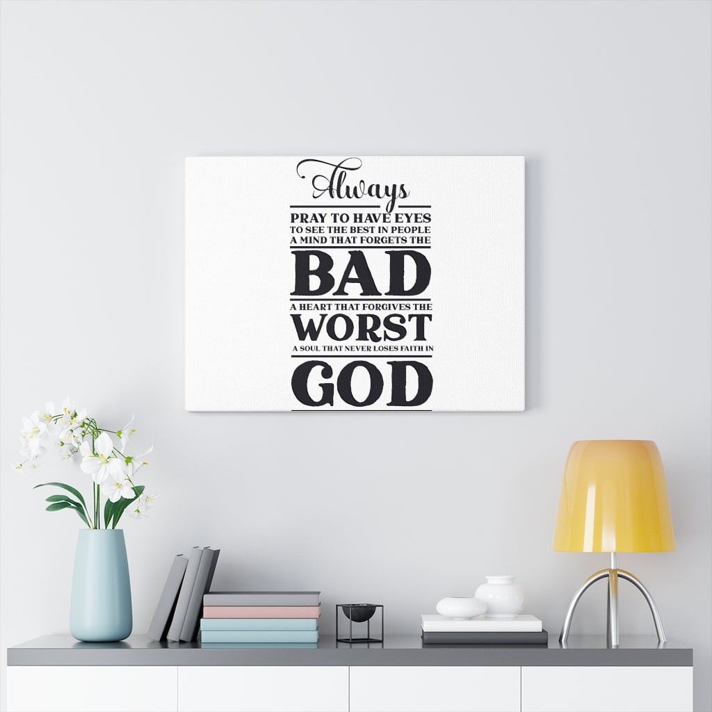 Scripture Walls Always Pray Bible Verse Canvas Christian Wall Art Ready to Hang Unframed-Express Your Love Gifts