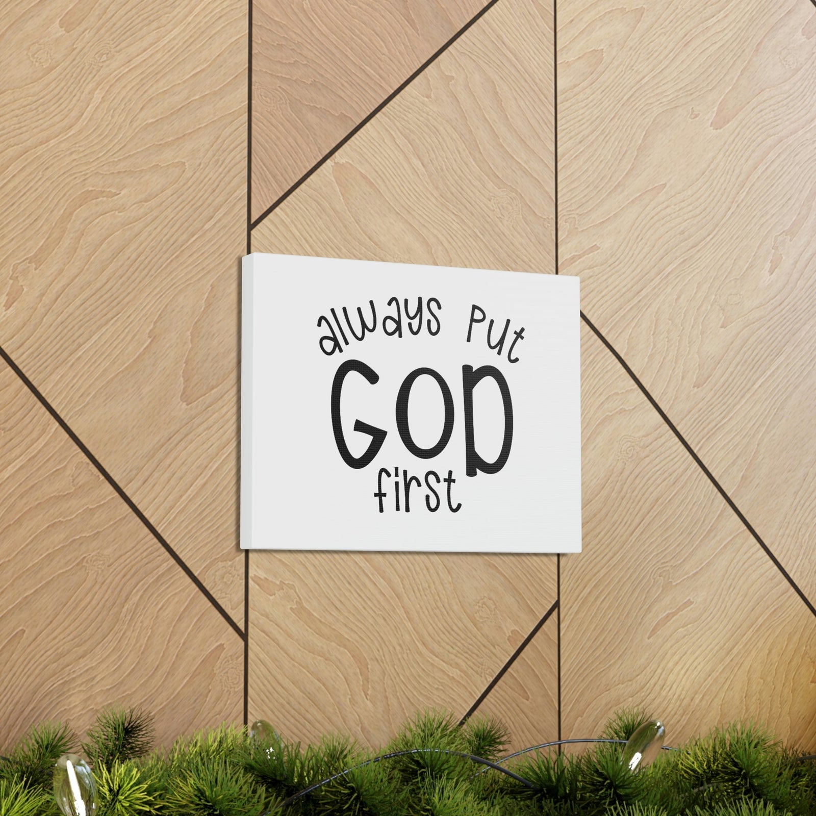 Scripture Walls Always Put God First Proverbs 3:6 Christian Wall Art Print Ready to Hang Unframed-Express Your Love Gifts