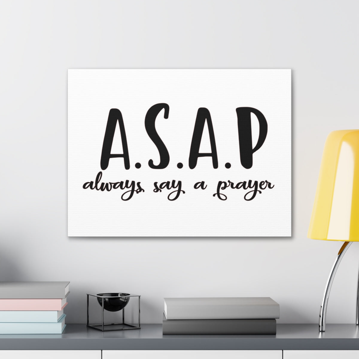 Scripture Walls Always Say A Pray Ephesians 6:18 Christian Wall Art Print Ready to Hang Unframed-Express Your Love Gifts