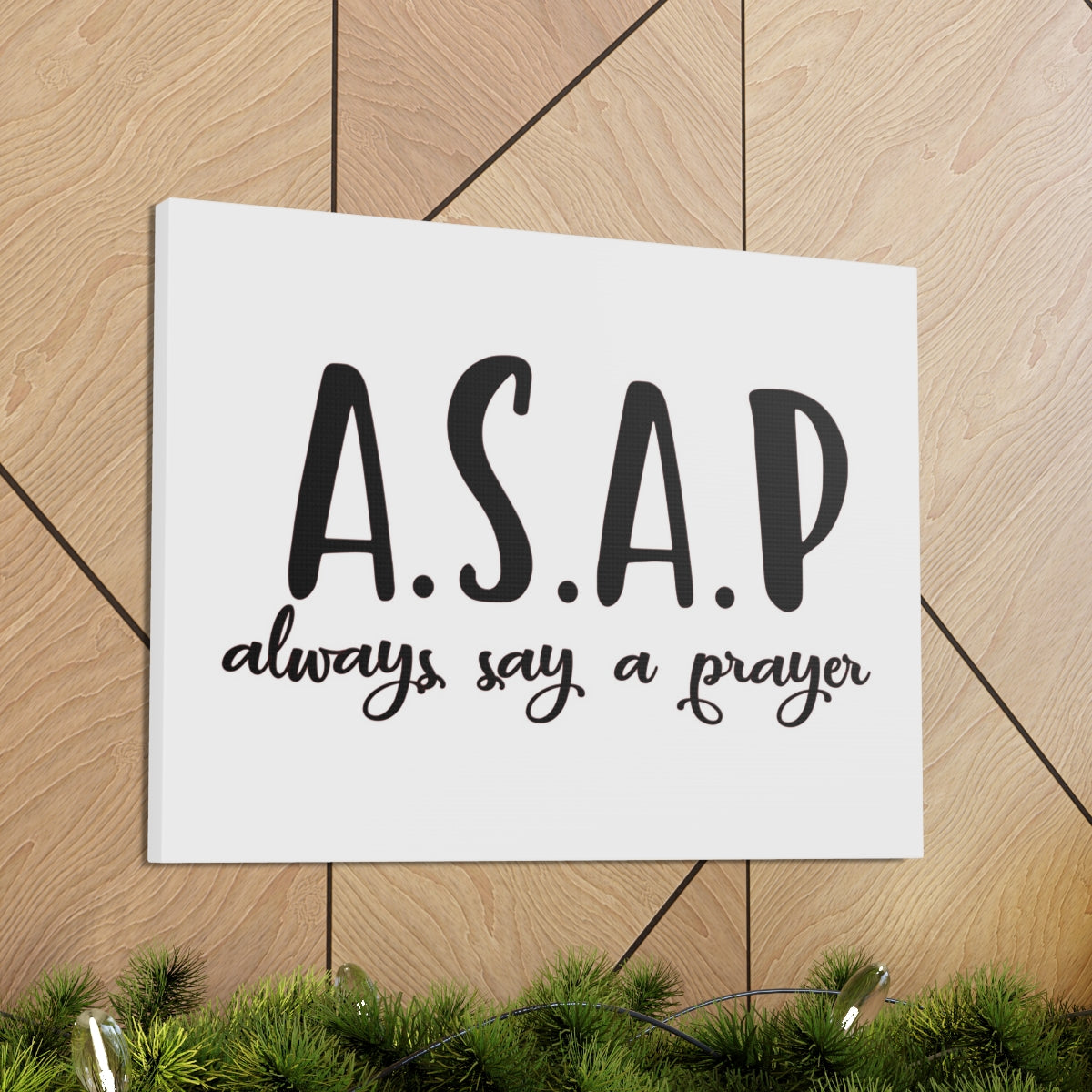 Scripture Walls Always Say A Pray Ephesians 6:18 Christian Wall Art Print Ready to Hang Unframed-Express Your Love Gifts