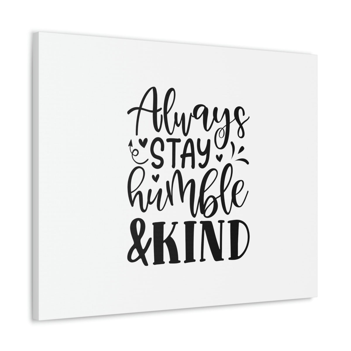 Scripture Walls Always Stay Humble & Kind James 4:10 Christian Wall Art Bible Verse Print Ready to Hang Unframed-Express Your Love Gifts