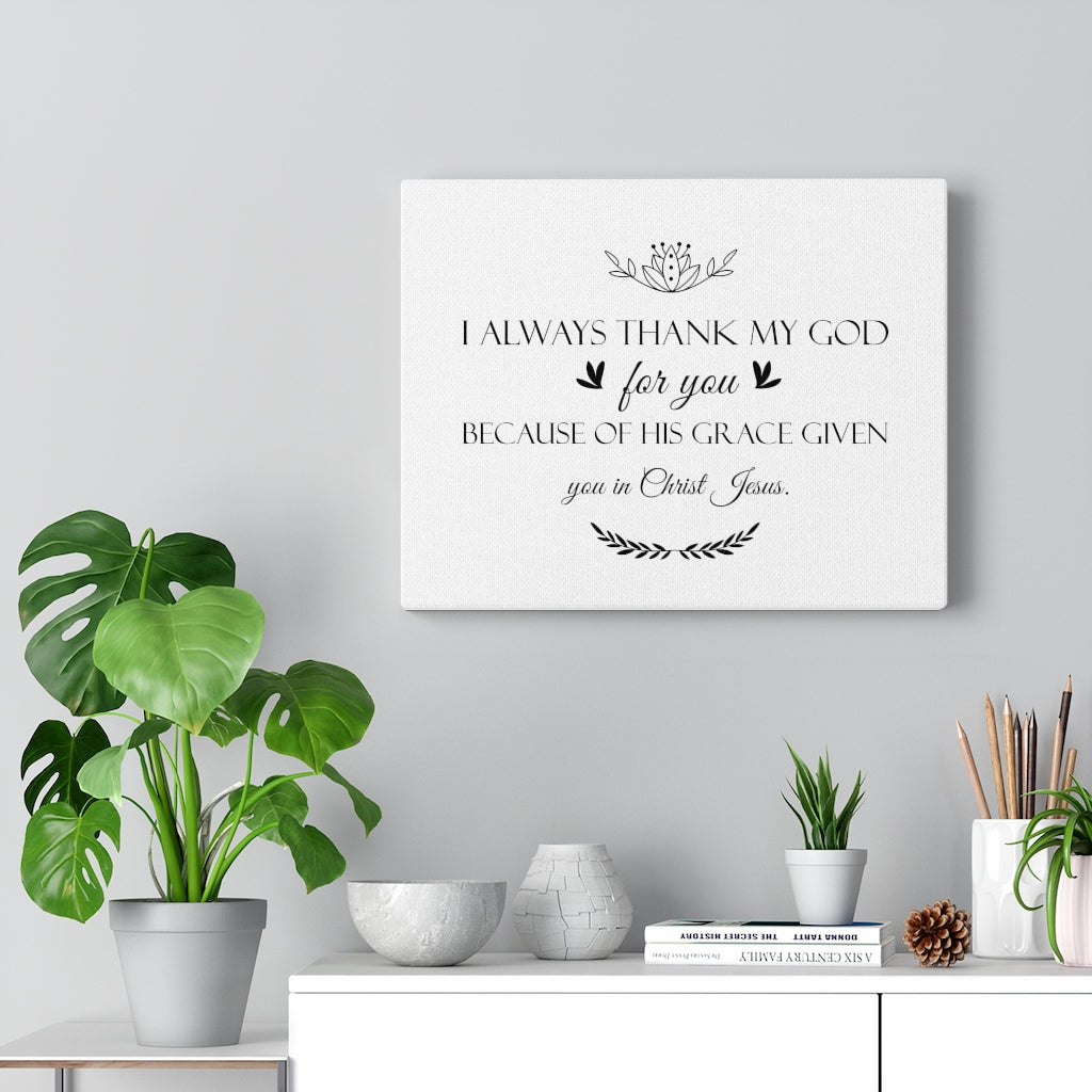 Scripture Walls Always Thank My God Bible Verse Canvas Christian Wall Art Ready to Hang Unframed-Express Your Love Gifts