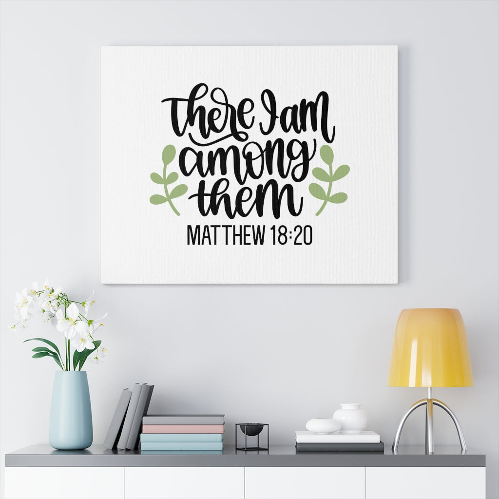 Scripture Walls Among Them Matthew 18:20 Bible Verse Canvas Christian Wall Art Ready to Hang Unframed-Express Your Love Gifts