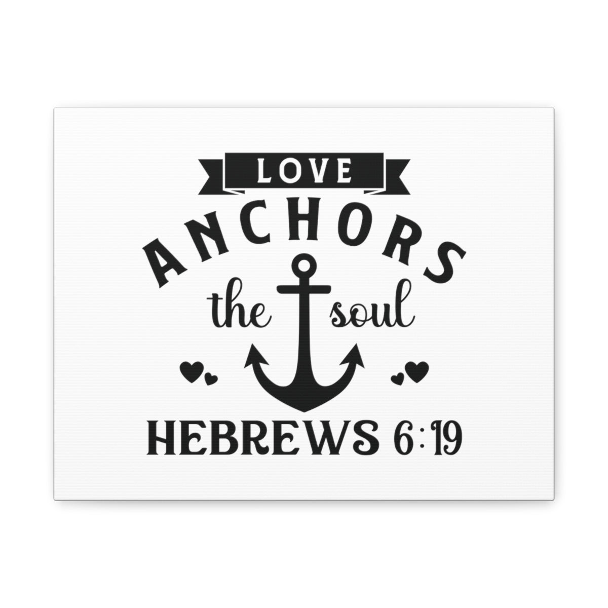Scripture Walls Anchors The Soul Hebrews 6:19 Anchor Bible Verse Canvas Christian Wall Art Ready to Hang Unframed-Express Your Love Gifts