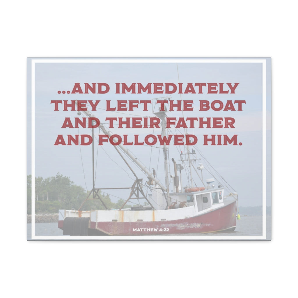 Scripture Walls And Followed Him Matthew 4:22 Bible Verse Canvas Christian Wall Art Ready to Hang Unframed-Express Your Love Gifts