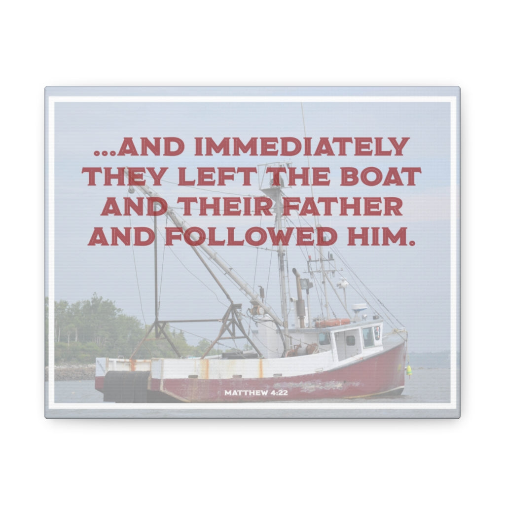 Scripture Walls And Followed Him Matthew 4:22 Bible Verse Canvas Christian Wall Art Ready to Hang Unframed-Express Your Love Gifts