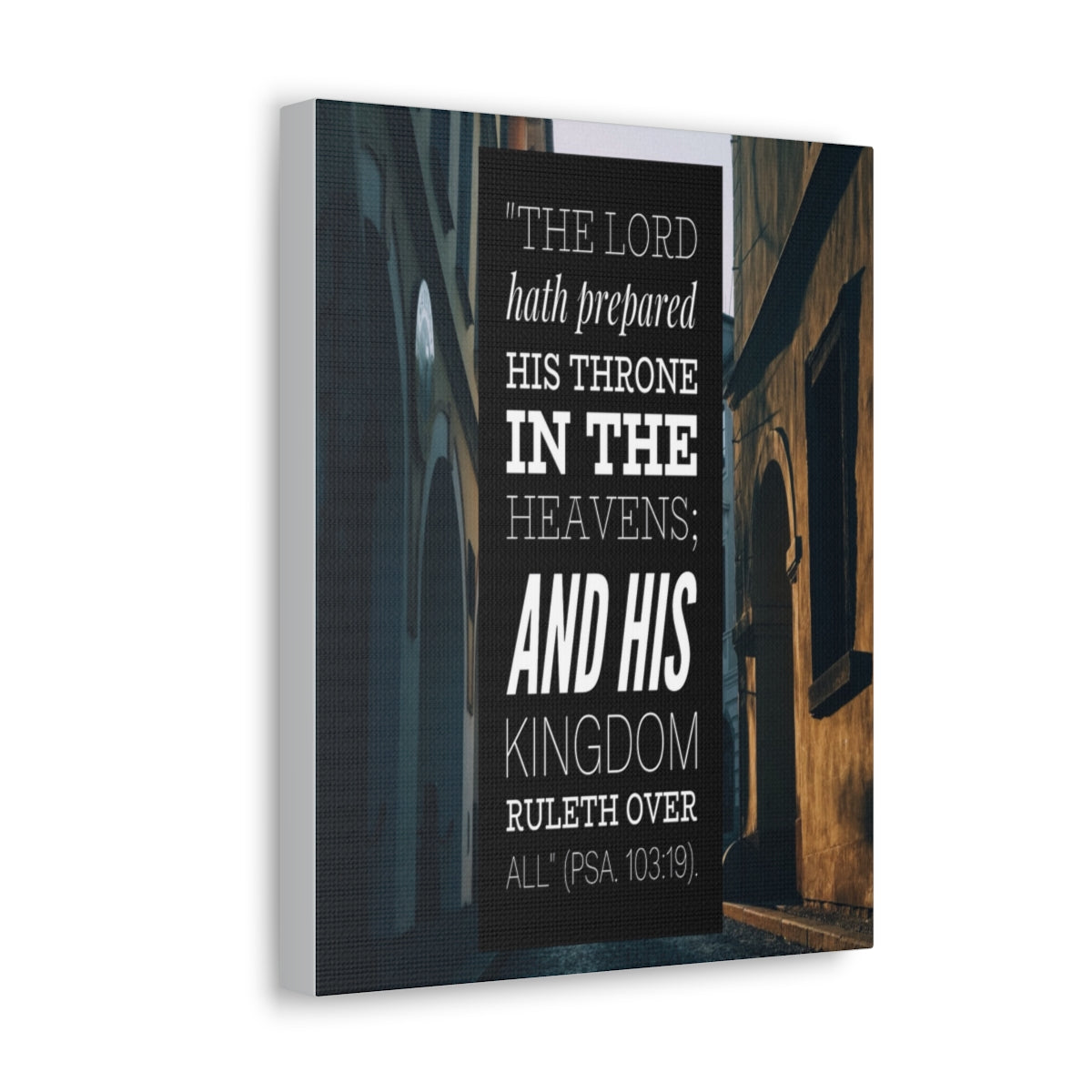 Scripture Walls And His Kingdom Psalm 103:19 Bible Verse Canvas Christian Wall Art Bible Verse Print Ready To Hang Unframed-Express Your Love Gifts