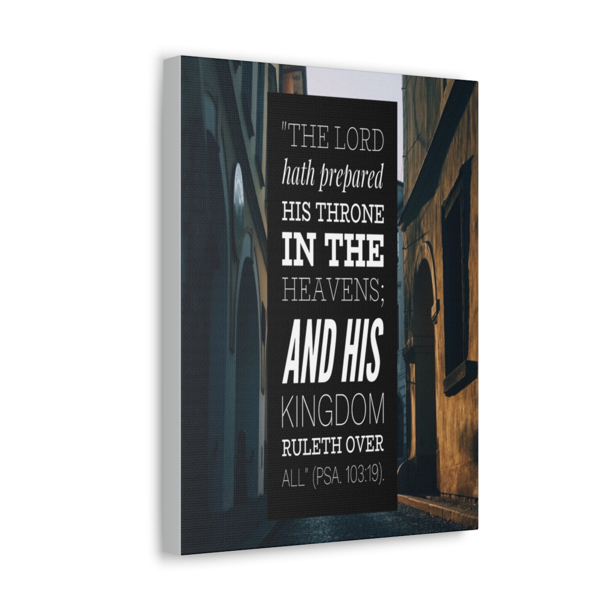 Scripture Walls And His Kingdom Psalm 103:19 Bible Verse Canvas Christian Wall Art Bible Verse Print Ready To Hang Unframed-Express Your Love Gifts