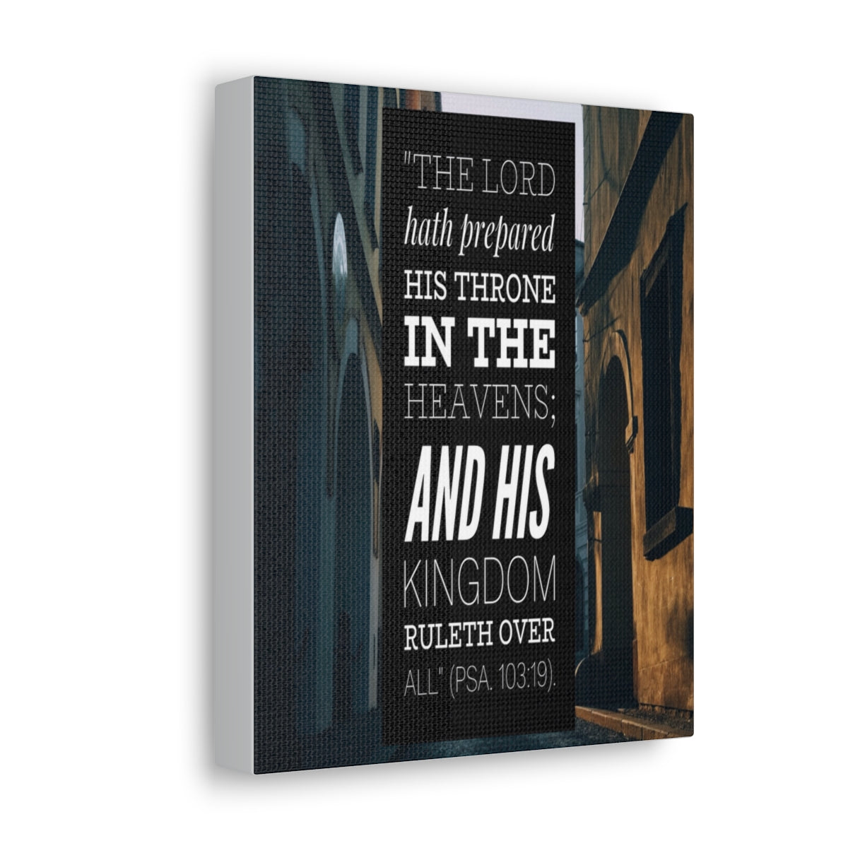 Scripture Walls And His Kingdom Psalm 103:19 Bible Verse Canvas Christian Wall Art Bible Verse Print Ready To Hang Unframed-Express Your Love Gifts