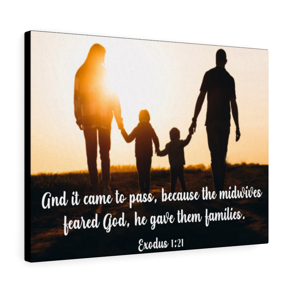 Scripture Walls And It Came to Pass Exodus 1:21 Bible Verse Canvas Christian Wall Art Ready to Hang Unframed-Express Your Love Gifts