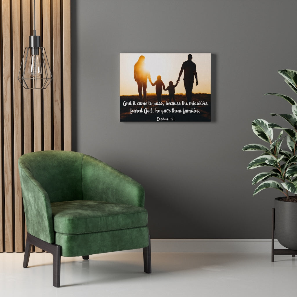 Scripture Walls And It Came to Pass Exodus 1:21 Bible Verse Canvas Christian Wall Art Ready to Hang Unframed-Express Your Love Gifts