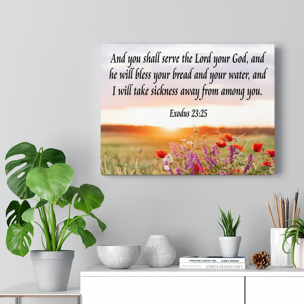 Scripture Walls And You Shall Serve the Lord Exodus 23:25 Scripture Bible Verse Canvas Christian Wall Art Ready to Hang Unframed-Express Your Love Gifts